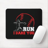 Run I Dare You Funny Baseball Catcher Baseball Pla マウスパッド (マウス)