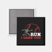 Run I Dare You Funny Baseball Catcher Baseball Pla マグネット (正面/裏面)