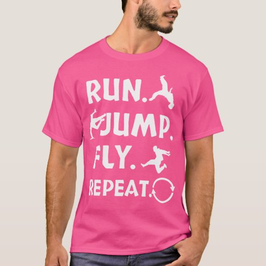 Run Jump Fly Parkour Gift Shirt Freerunning Tシャツ (正面)