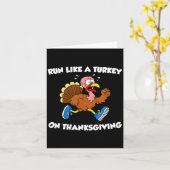 Run Like A Turkey On Thanksgiving Funny Trot  カード (黄色い花)