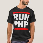 RUN PHP - for Web Developers Comp Sci Hackathon  Tシャツ (正面)