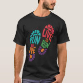 Run to Live Live to Run Motivational Runner Design Tシャツ (正面)