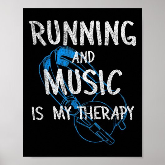 Running And Music Is My Therapy Headphones Design  ポスター (正面)