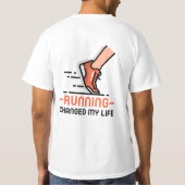 Running Changed My Life T-Shirt Tシャツ (裏面)