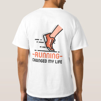 Running Changed My Life T-Shirt Tシャツ