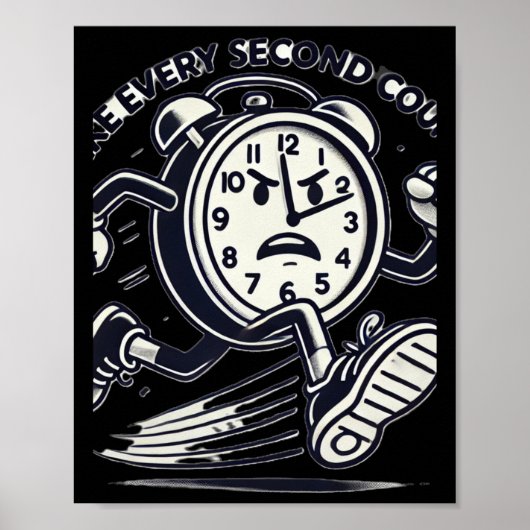Running Clock Make Every Second Count Sticker  ポスター (正面)