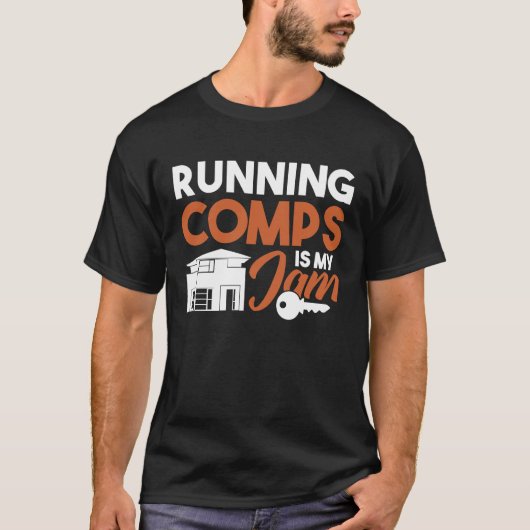Running Comps is my Jam Realtor Tシャツ (正面)