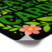 Running Late Is My Cardio Floral Funny Quote Gift  ポスター (角)