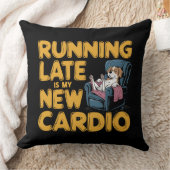Running Late Is My New Cardio クッション (ブランケット)