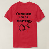 Running Low On Serotonin Essentual Running Low On  Tシャツ (デザイン正面)