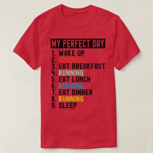 Running My Perfect Day 2 Tシャツ (デザイン正面)
