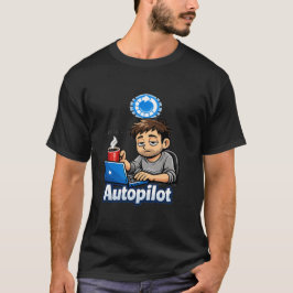 Running On Autopilot Funny Design – Coffee Lover H Tシャツ