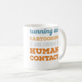 Running On Cartooning Social Introvert Humor Funny コーヒーマグカップ (正面右)