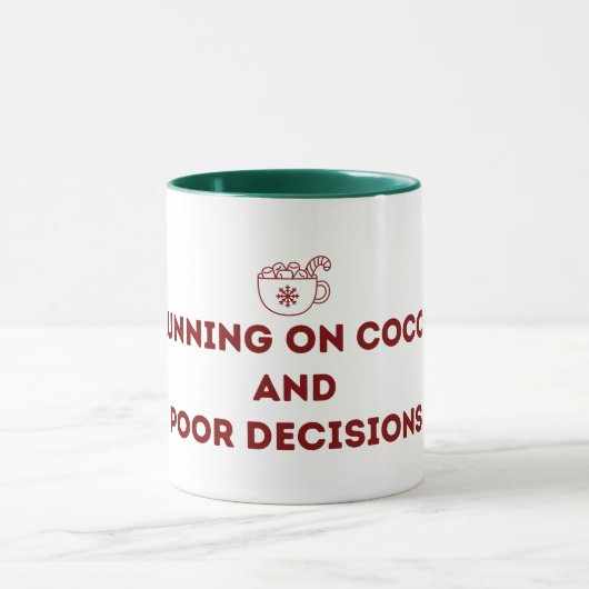 Running on Cocoa and Poor Decisions Christmas Mug マグカップ (中央)