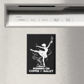 Running On Coffee And Ballet Funny Teacher Dancing マグネット (インサイチュ (食洗機))