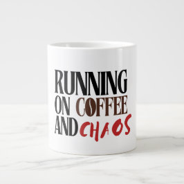 Running on Coffee & Chaos – Funny Workday Classic  ジャンボコーヒーマグカップ