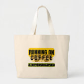 Running on Coffee & Determination tote bag ラージトートバッグ (正面)