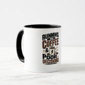 Running on Coffee & Poor Decisions マグカップ (正面左)