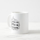 Running on Coffee & Sarcasm Mug – Funny コーヒーマグカップ (正面左)