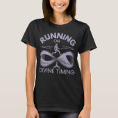 Running on Divine Timing Christian Running Shirt – Tシャツ (正面)
