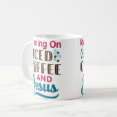 Running On Iced Coffee And Jesus Cold Brew Christi コーヒーマグカップ (正面左)