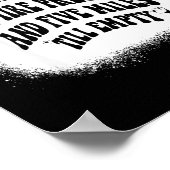 Running On Low Tire Pressure Five Miles Till Empty ポスター (角)