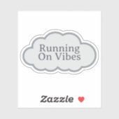 Running On Vibes - Relatable Cloud Sticker シール (シート)