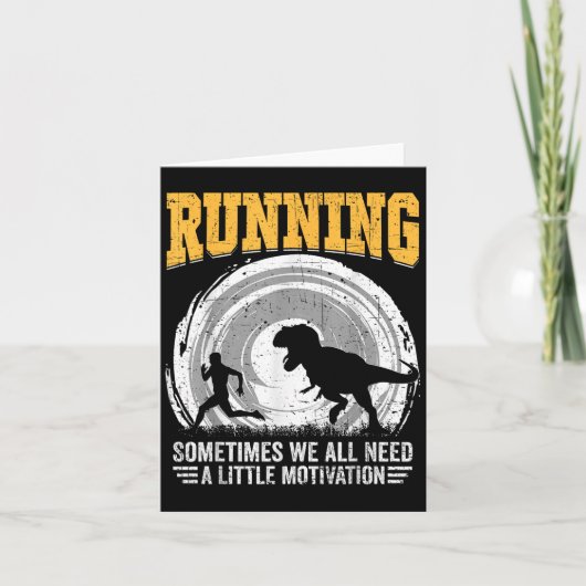 Running Sometimes We All Need A Little Motivation  カード (正面)