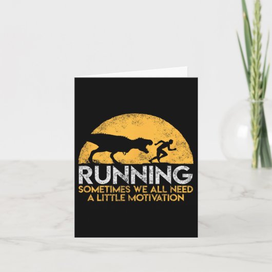 Running Sometimes We All Need A Little Motivation  カード (正面)