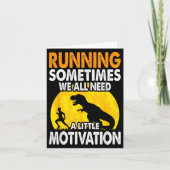 Running Sometimes We All Need A Little Motivation  カード (正面)