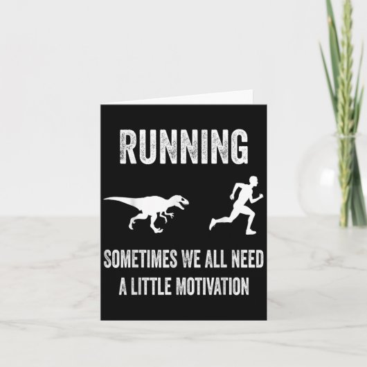 Running Sometimes We All Need A Little Motivation  カード (正面)