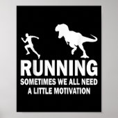Running Sometimes We All Need A Little Motivation  ポスター (正面)