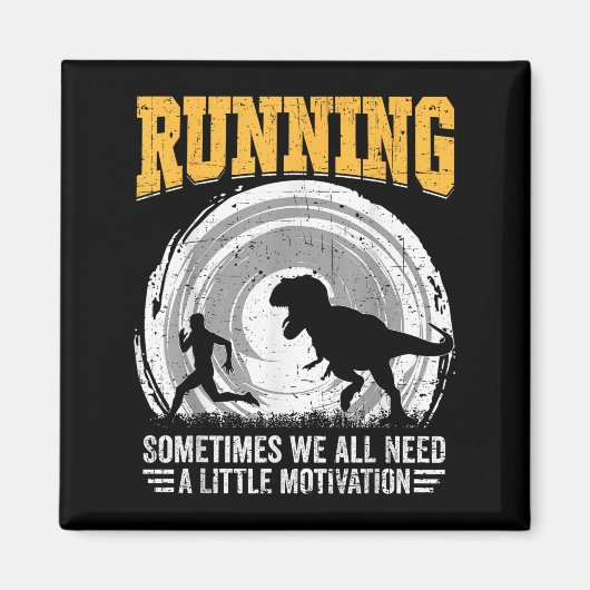 Running Sometimes We All Need A Little Motivation  マグネット (正面)