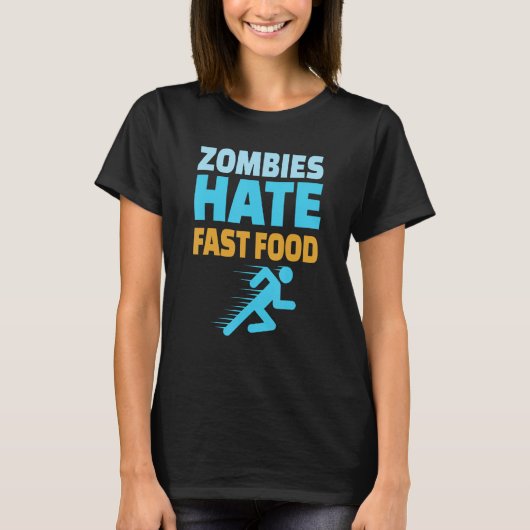 Running Zombies Hate Fast Food  Marathon Runner Tシャツ (正面)