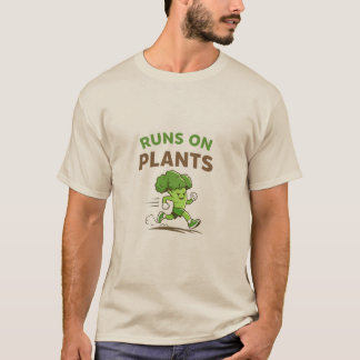 Runs on Plants Tシャツ
