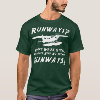 RunwaysスタインランウェイDHC2T Turboは不要 Tシャツ