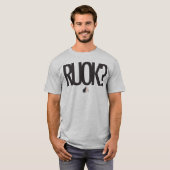 RUOK? Tシャツ (正面フル)