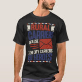 Rural Mail Postal Carrier   Post Office Tシャツ (正面)