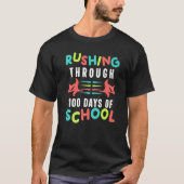 Rushing Through 100 Days Of School Witch Teacher A Tシャツ (正面)
