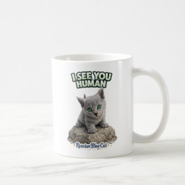 Russian Blue Cat Mug - I see you human コーヒーマグカップ