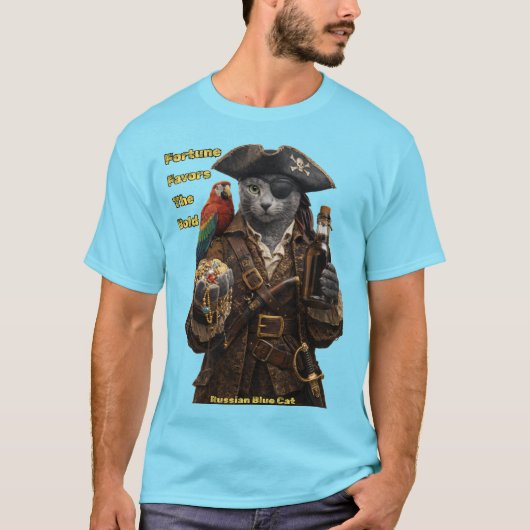 Russian Blue Pirate Cat – Fortune Favors The Bold Tシャツ (正面)