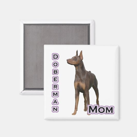Rust Doberman Mom 4 – マグネット (正面/裏面)