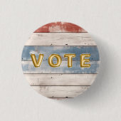 Rustic Americana Wood Plank Vote 缶バッジ (正面)