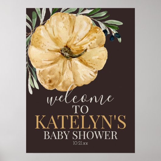 Rustic Fall Pumpkin Shower Welcome Sign ポスター (正面)