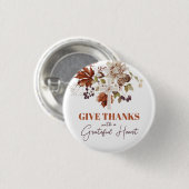Rustic Give Thanks Fall Floral 缶バッジ (正面&裏面)