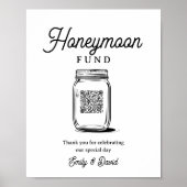 Rustic Honeymoon Fund Jar QR Code Wedding Sign ポスター (正面)