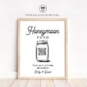Rustic Honeymoon Fund Jar QR Code Wedding Sign ポスター
