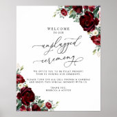 Rustic Red Floral Unplugged Ceremony Wedding Sign ポスター (正面)