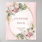 Rustic Watercolor Dusty Pink Floral Custom Sign ポスター (正面)