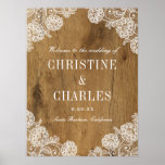 Rustic Wood and Lace | Wedding Welcome Sign ポスター<br><div class="desc">This elegant yet modern wedding welcome sign features a beautiful rustic wood and white lace background paired with vintage inspired typography. All of the text is customizable just click the "personalize" button to your text. The default size is 18 x 24 inches but you can change it to different size....</div>